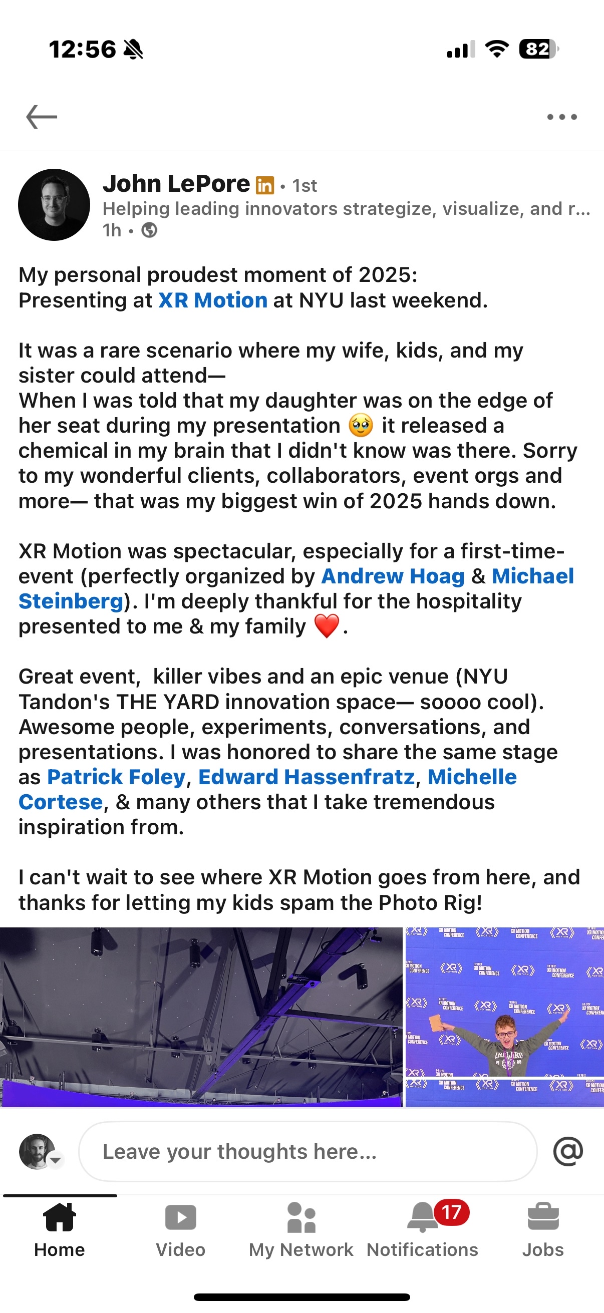 LinkedIn post by John LePore about presenting at XR Motion conference at NYU with family attending and networking photos